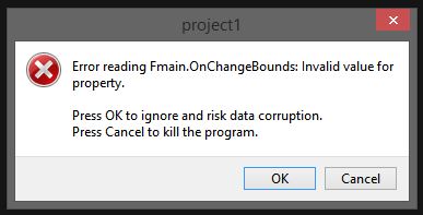 Fehlermeldung betreffend der procedure Fmain.OnChangeBounds beim Start der project1.exe