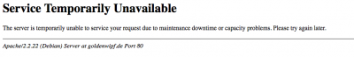 servicetempunavailable.png (21.23 KiB) 4532 mal betrachtet Die Fehlermeldung, die ich bekomme, wenn ich die Seite aufrufe.